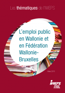 L'emploi public en Wallonie et en Fédération Wallonie-Bruxelles