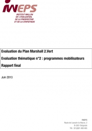 Evaluation du Plan Marshall 2.Vert - Evaluation thématique n°2 : programmes mobilisateurs