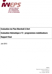 Evaluation du Plan Marshall 2.Vert - Evaluation thématique n°2 : programmes mobilisateurs