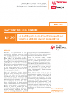 La digitalisation de l’administration publique wallonne. Etat des lieux et perspectives